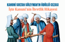 Kanuni Sultan Süleyman'ın Ödüllü Cezası