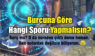 Hangi Burç Hangi Sporu Yapmalı?