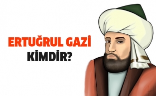 Ertuğrul Gazi Kimdir?