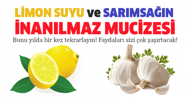 Limon suyu ve sarımsak gücü